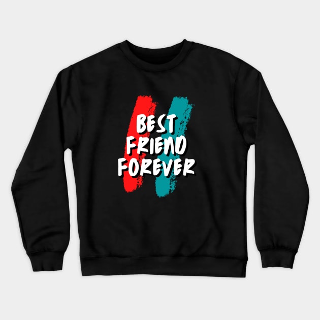 Best Friends forever BFF Crewneck Sweatshirt by EdSan Designs